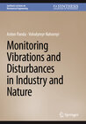 Buchcover Monitoring Vibrations and Disturbances in Industry and Nature