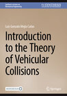 Buchcover Introduction to the Theory of Vehicular Collisions