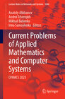 Buchcover Current Problems of Applied Mathematics and Computer Systems