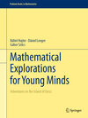 Buchcover Mathematical Explorations for Young Minds
