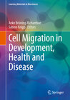 Buchcover Cell Migration in Development, Health and Disease
