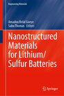 Buchcover Nanostructured Materials for Lithium/Sulfur Batteries