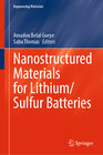 Buchcover Nanostructured Materials for Lithium/Sulfur Batteries