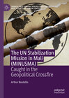 Buchcover The UN Stabilization Mission in Mali (MINUSMA)