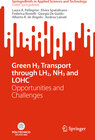 Buchcover Green H2 Transport through LH2, NH3 and LOHC