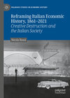 Buchcover Reframing Italian Economic History, 1861–2021