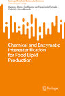Buchcover Chemical and Enzymatic Interesterification for Food Lipid Production