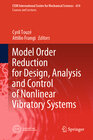 Buchcover Model Order Reduction for Design, Analysis and Control of Nonlinear Vibratory Systems