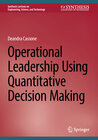 Buchcover Operational Leadership Using Quantitative Decision Making