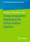 Buchcover Energy Geographies: Negotiating the French-German Interface