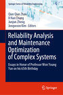 Buchcover Reliability Analysis and Maintenance Optimization of Complex Systems