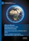 Buchcover African Women Entrepreneurs in the Informal Economy