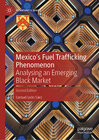 Buchcover Mexico's Fuel Trafficking Phenomenon