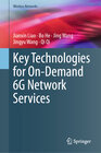 Buchcover Key Technologies for On-Demand 6G Network Services