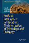 Buchcover Artificial Intelligence in Education: The Intersection of Technology and Pedagogy
