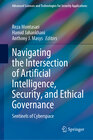 Buchcover Navigating the Intersection of Artificial Intelligence, Security, and Ethical Governance