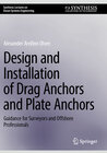Buchcover Design and Installation of Drag Anchors and Plate Anchors