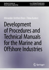 Buchcover Development of Procedures and Technical Manuals for the Marine and Offshore Industries