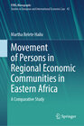Buchcover Movement of Persons in Regional Economic Communities in Eastern Africa