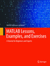 Buchcover MATLAB Lessons, Examples, and Exercises