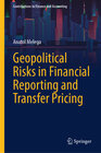 Buchcover Geopolitical Risks in Financial Reporting and Transfer Pricing