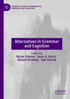 Buchcover Alternatives in Grammar and Cognition
