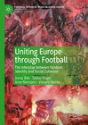 Buchcover Uniting Europe through Football