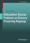 Buchcover Aleksandrov-Rassias Problems on Distance Preserving Mappings