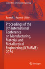 Buchcover Proceedings of the 8th International Conference on Manufacturing, Material and Metallurgical Engineering (ICMMME) 2024