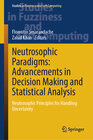 Buchcover Neutrosophic Paradigms: Advancements in Decision Making and Statistical Analysis