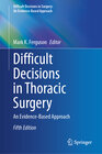 Buchcover Difficult Decisions in Thoracic Surgery