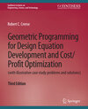 Buchcover Geometric Programming for Design Equation Development and Cost/Profit Optimization (with illustrative case study problem