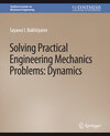 Buchcover Solving Practical Engineering Problems in Engineering Mechanics