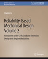 Buchcover Reliability-Based Mechanical Design, Volume 2