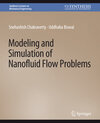 Buchcover Modeling and Simulation of Nanofluid Flow Problems