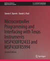 Buchcover Microcontroller Programming and Interfacing with Texas Instruments MSP430FR2433 and MSP430FR5994