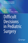 Buchcover Difficult Decisions in Pediatric Surgery