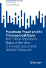 Buchcover Maximum Power and its Philosophical Roots