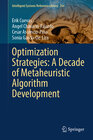 Buchcover Optimization Strategies: A Decade of Metaheuristic Algorithm Development
