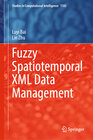 Buchcover Fuzzy Spatiotemporal XML Data Management