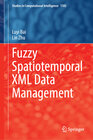 Buchcover Fuzzy Spatiotemporal XML Data Management
