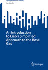 Buchcover An Introduction to Lieb's Simplified Approach to the Bose Gas
