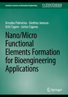 Buchcover Nano/Micro Functional Elements Formation for Bioengineering Applications