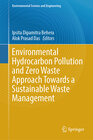 Buchcover Environmental Hydrocarbon Pollution and Zero Waste Approach Towards a Sustainable Waste Management
