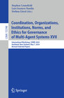 Buchcover Coordination, Organizations, Institutions, Norms, and Ethics for Governance of Multi-Agent Systems XVII