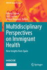Buchcover Multidisciplinary Perspectives on Immigrant Health
