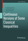 Buchcover Continuous Versions of Some Classical Inequalities