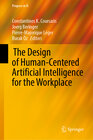 Buchcover  The Design of Human-Centered Artificial Intelligence for the Workplace