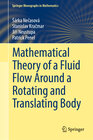 Buchcover Mathematical Theory of a Fluid Flow Around a Rotating and Translating Body