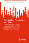 Buchcover Combating Forest Loss and Fires Technology–Policy Approaches in Key Biodiversity Areas